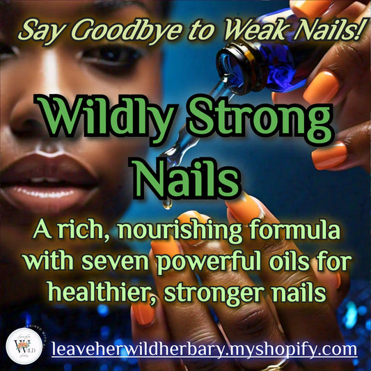 Wildly Strong Nails